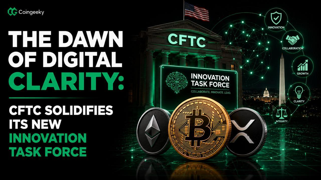 The Dawn of Digital Clarity: CFTC Solidifies Its New Innovation Task Force