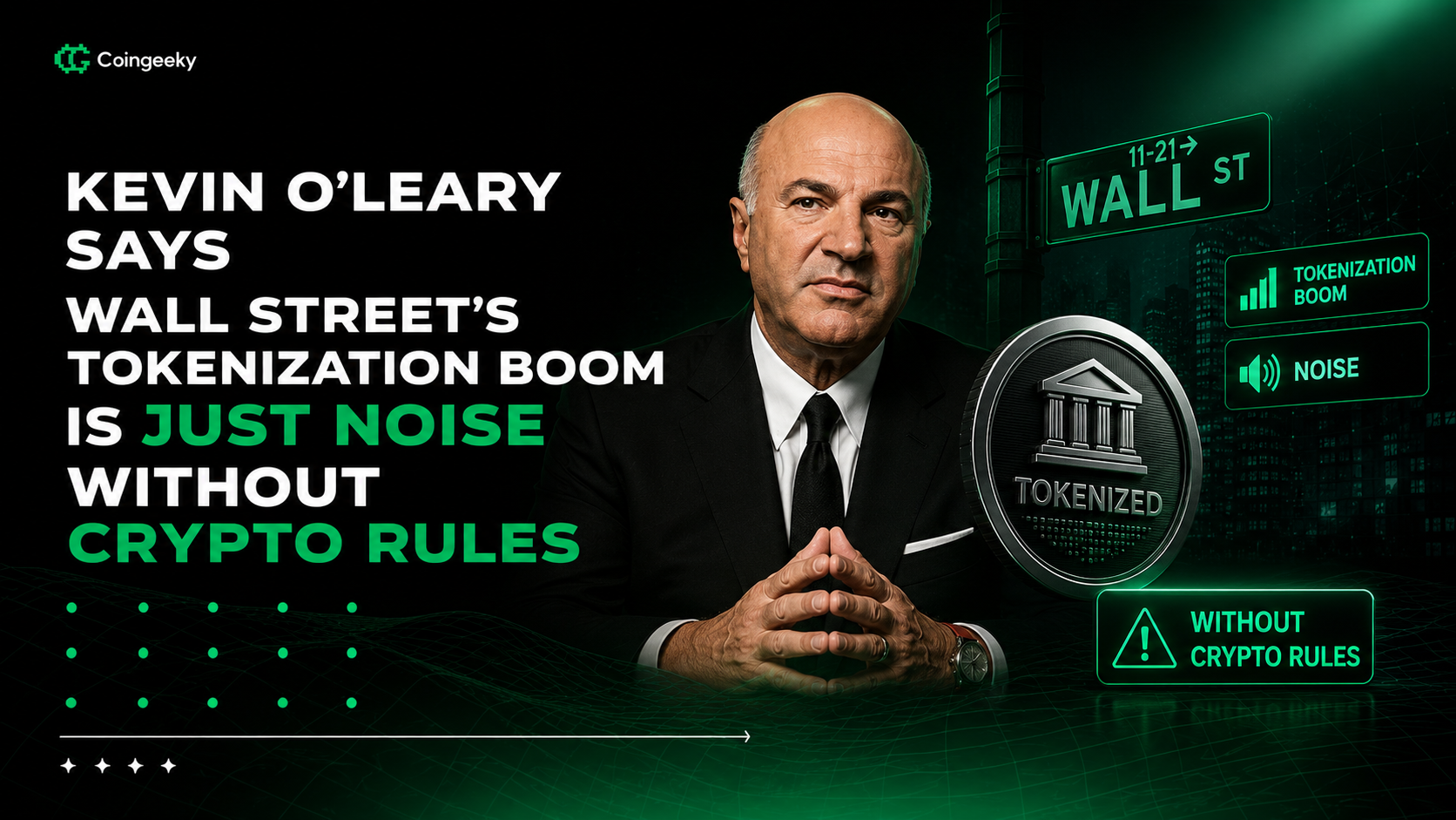 Kevin O'Leary Says Wall Street's Tokenization Boom Is Just Noise Without Crypto Rules