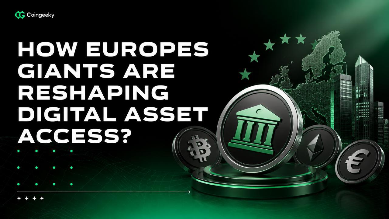 Traditional Banks Are Going Crypto: How Europe's Giants Are Reshaping Digital Asset Access