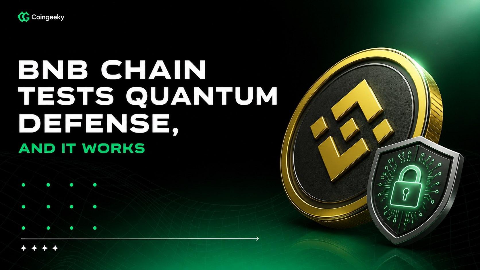 BNB Chain Tests Quantum Defense, And It Works