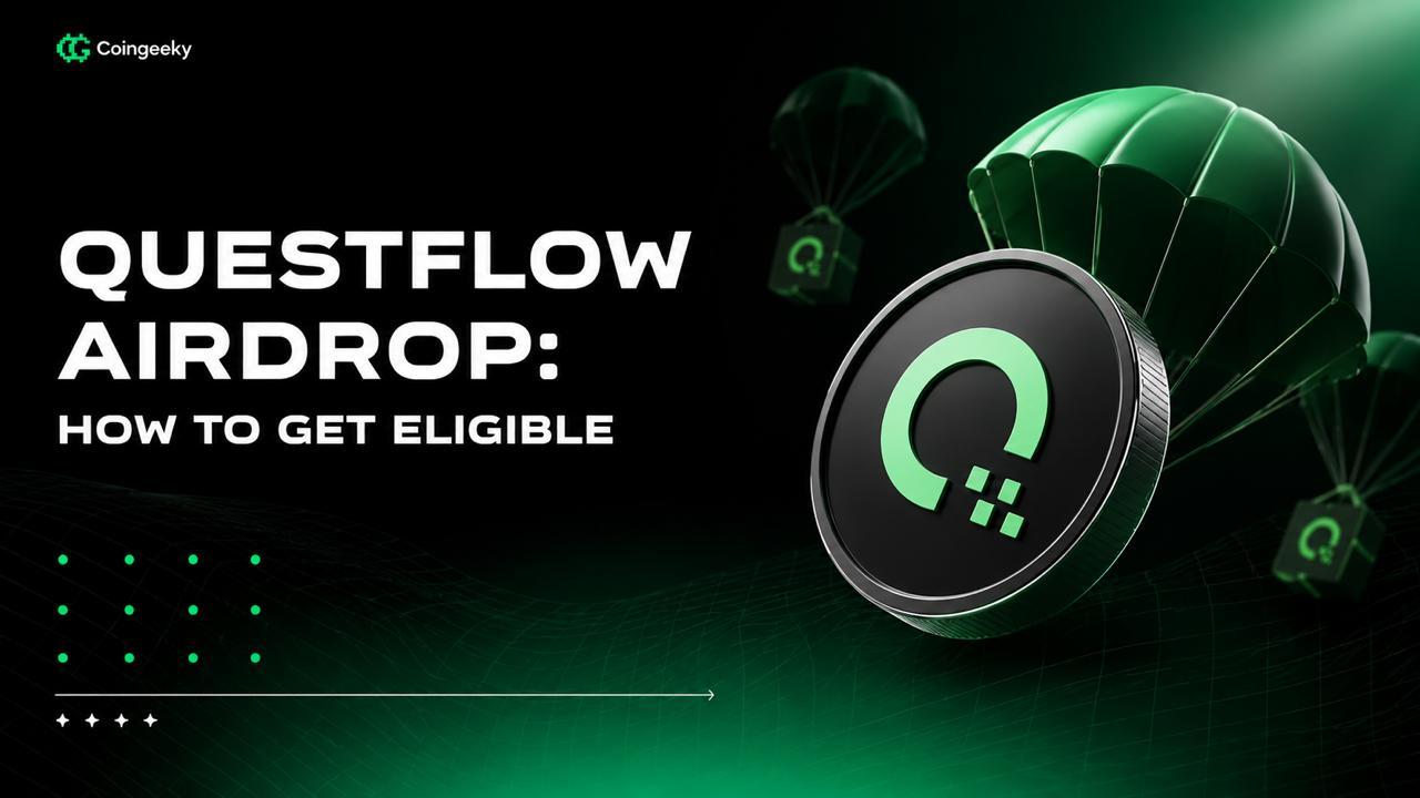 Questflow Airdrop: How to Get Eligible