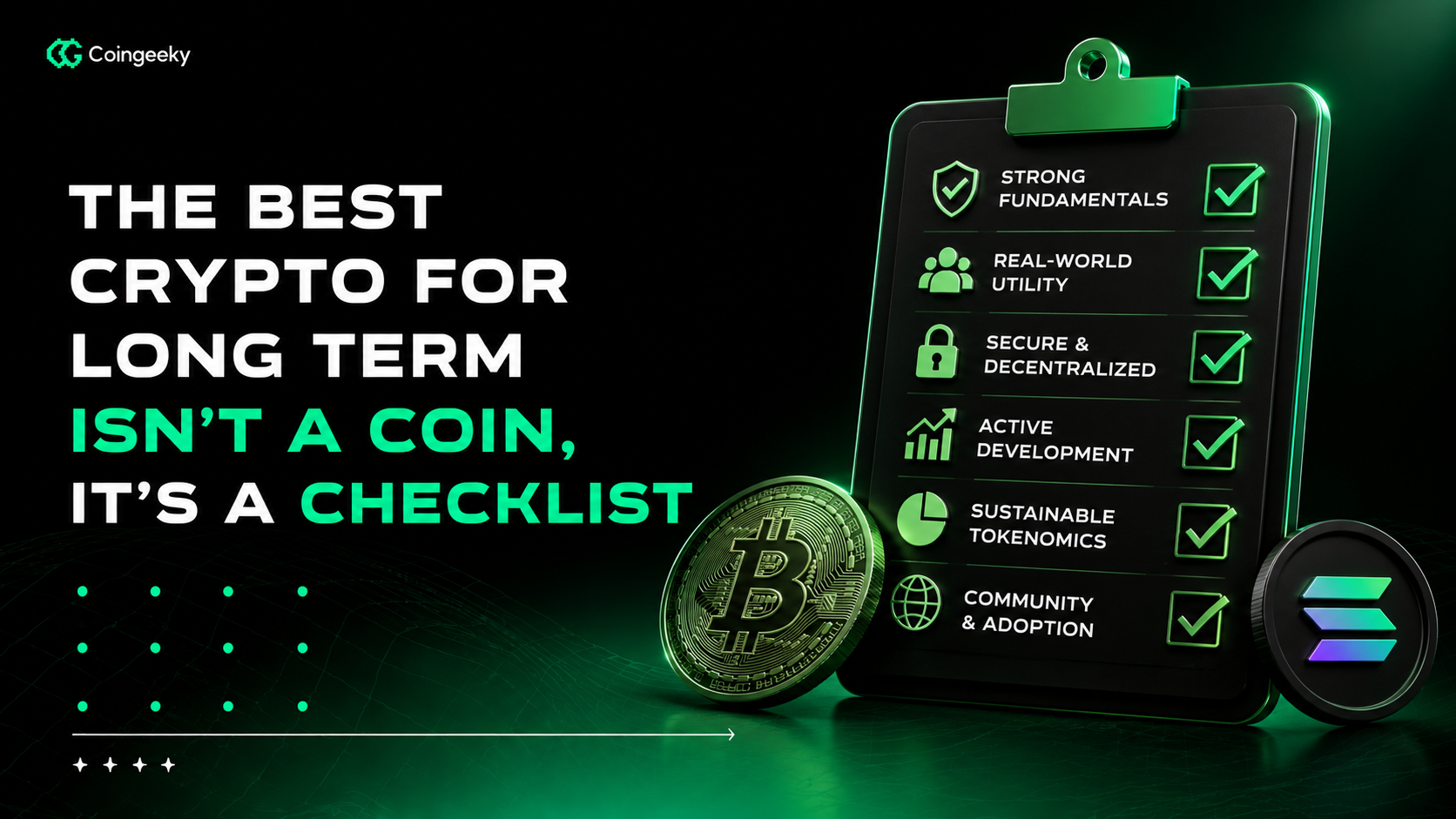 The Best Crypto for Long Term Isn't a Coin, It's a Checklist