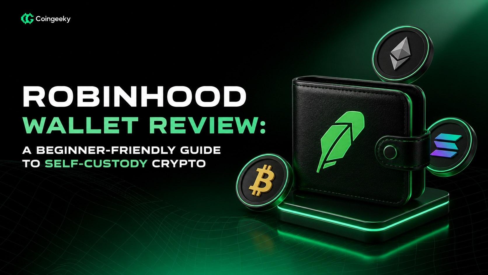 Robinhood Wallet Review: A Beginner-Friendly Guide to Self-Custody Crypto
