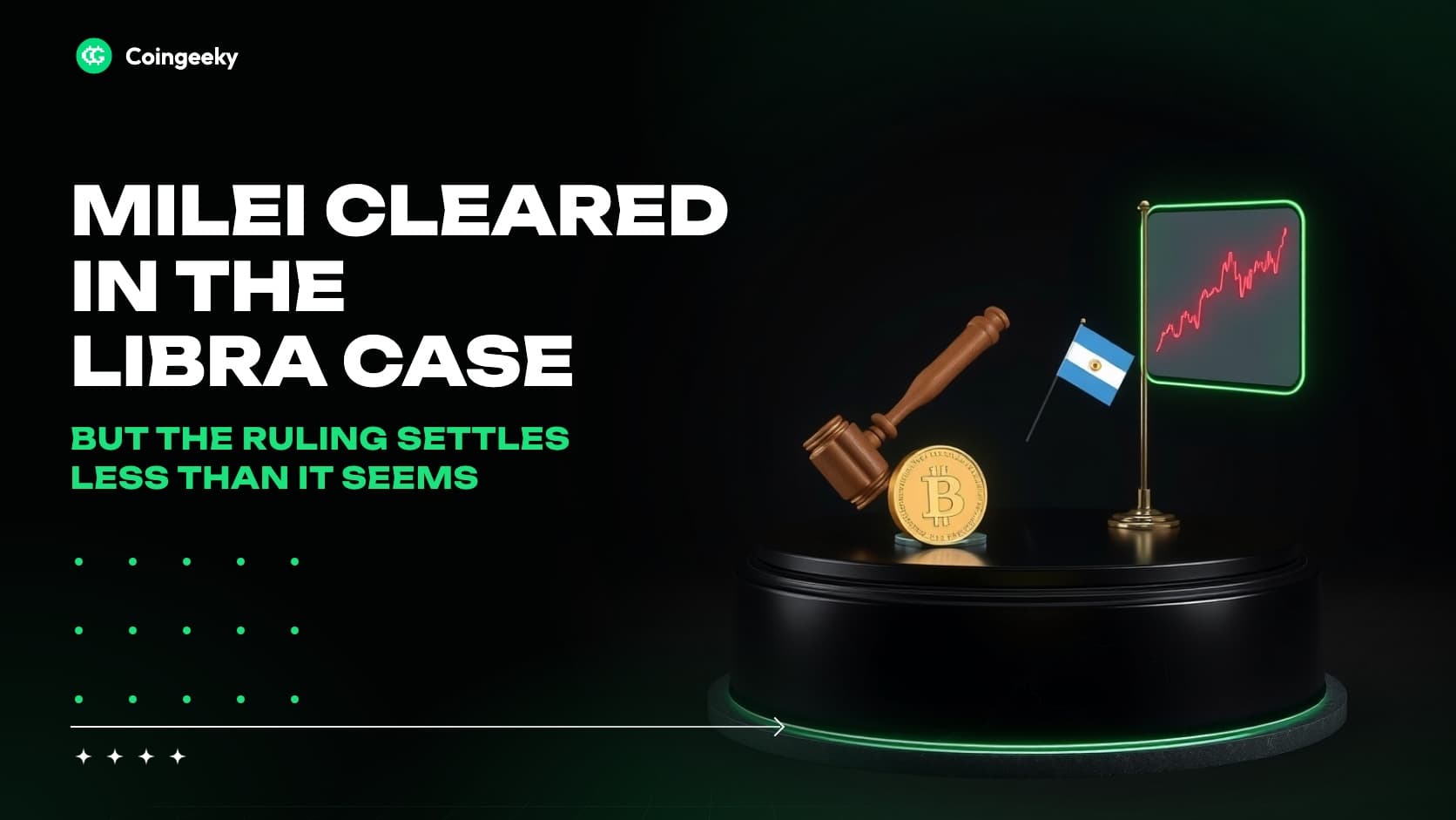 An Argentine judge cleared Milei in the LIBRA case, but the ruling settles less than it seems