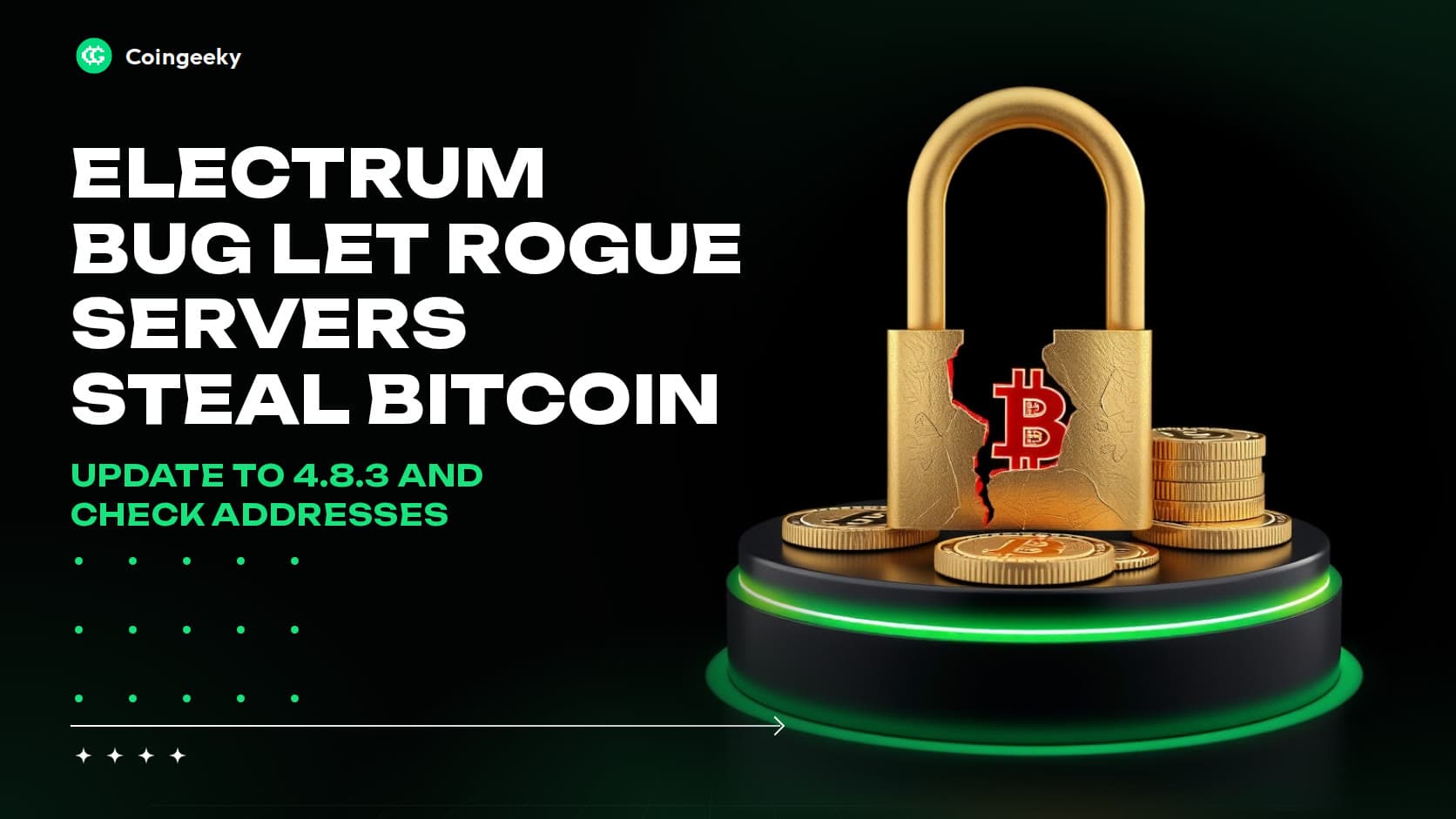 A bug in Electrum let rogue servers fake payments and steal bitcoin, so update to 4.8.3